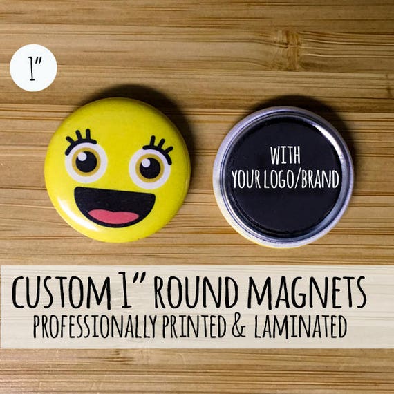 Custom 1-inch Button Magnets, Personalized Magnet, Custom Party