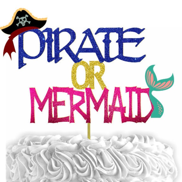 Pirate or Mermaid Gender Reveal Cake Topper