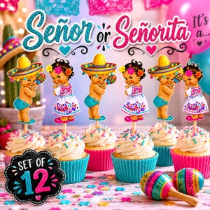 May include: A set of 12 cupcakes with toppers featuring baby figures in sombreros and dresses, holding maracas. The cupcakes have white frosting and colorful sprinkles, in pink and teal cupcake liners. The text "Se&ntilde;or or Se&ntilde;orita" is at the top.
