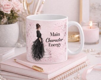 Main Character Energy Mug, Pink Floral Coffee Mug, Feminine Aesthetic Cup, Coquette Gift for Her, Soft Girl Mug, 11oz