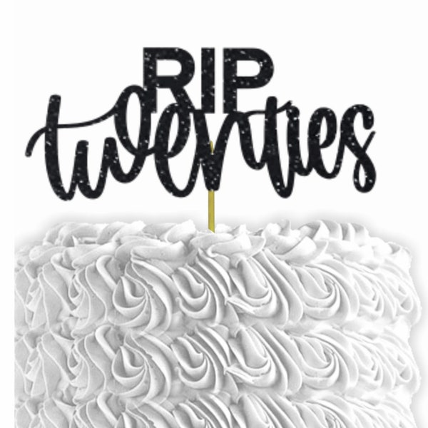 RIP Twenties Cake Topper, RIP 20s Cake Topper, 30th Birthday Cake Topper