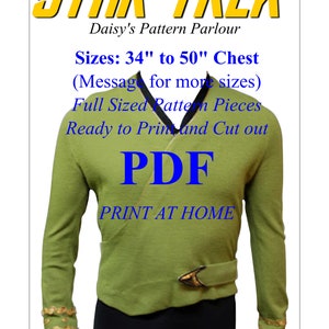 0215 Male Shape PDF Star Trek Sewing Pattern TOS Captain Tunic Uniform TWOK Wrath of Khan Cosplay Comic Con Chest Sizes 34in - 50in inc