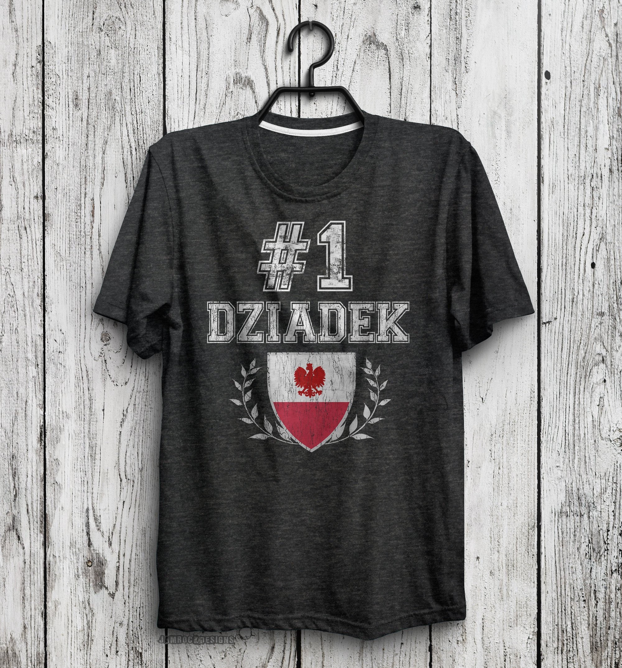 Download Gift For Polish Grandpa Number One Dziadek Poland Grandfather Dziadzia T Shirt Dziadziu Father S Day Gift