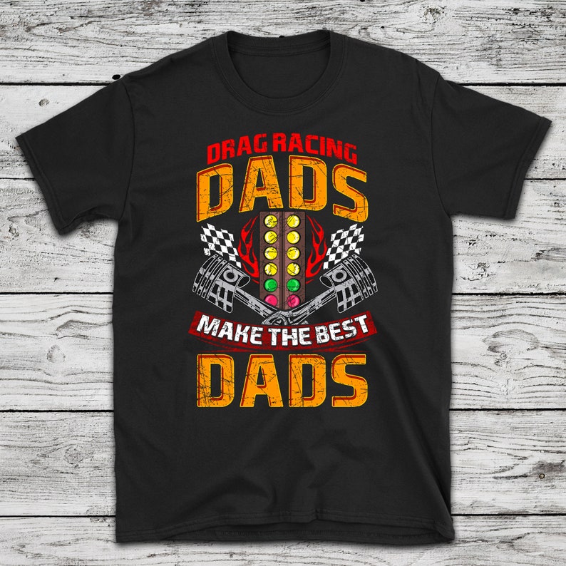 Drag Racing Dads Make the Best Dads Gift For Drag Racers | Etsy