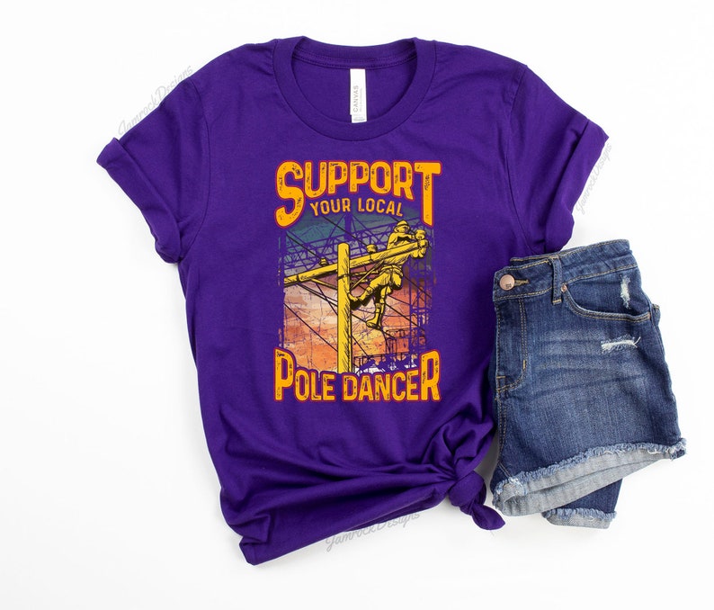 Support Your Local Pole Dancer Electrical Lineman Wife Funny Lineman Gift Lineworker Shirt Linesman Gift Powerline Technician Hoodie