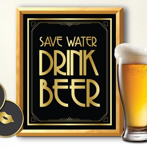 Beer party decorations, beer sign, great gatsby decorations, beer party decorations sign, art deco, bar decorations, drink sign, bar sign
