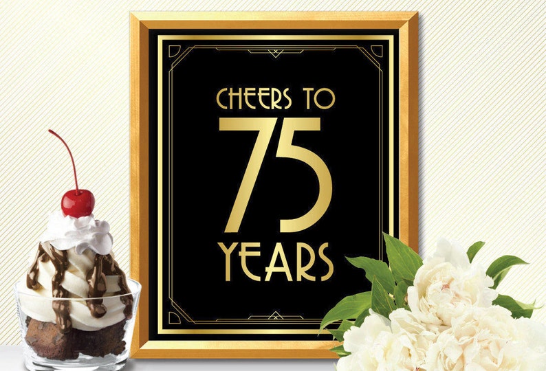 Cheers to 75 years happy 75th birthday cheers to 75 years