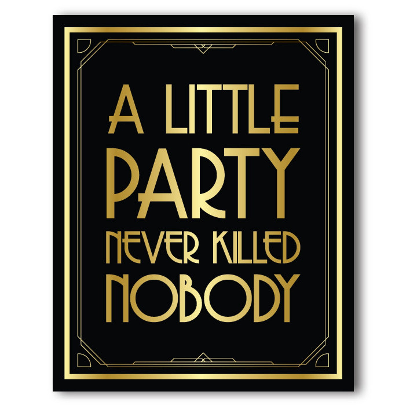 a little party never killed nobody great gatsby