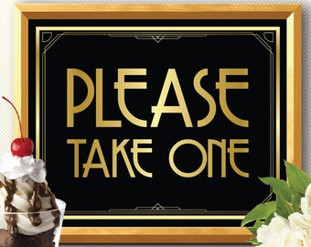 PLEASE TAKE ONE sign, art deco please take one sign, Great Gatsby please take one sign, wedding please take one sign, gold please take one