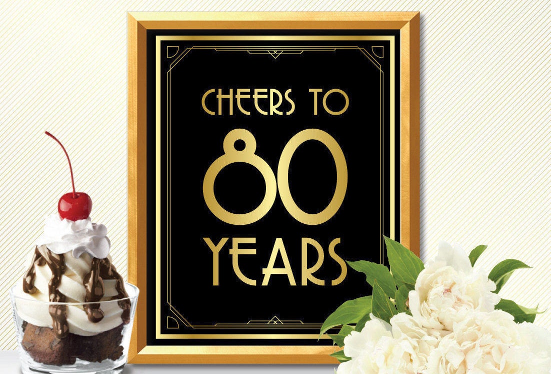 cheers to 80 years happy 80th birthday cheers to 80 years sign etsy