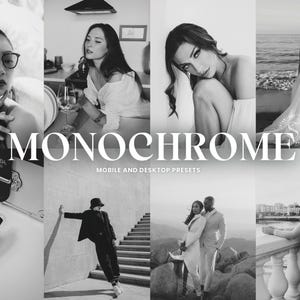 Può includere: Un collage di foto in bianco e nero che mostrano persone e scene diverse. Il testo "MONOCHROME" è visualizzato in grandi caratteri grassetto con le parole "MOBILE AND DESKTOP PRESETS" sotto.