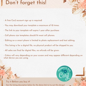 May include: Cream-colored digital file information sheet with floral accents and the text "Don't forget this!". Includes details about the digital product, such as the Corjl account requirement, download limits, and file expiration. The sheet also has a "Try it Before you buy it!" section.