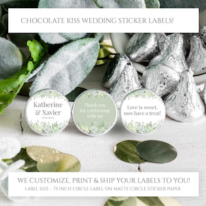 Printed Chocolate Kiss Stickers - Personalized Wedding Favors, Bridal Shower, Custom candy label Greenery and Succulents