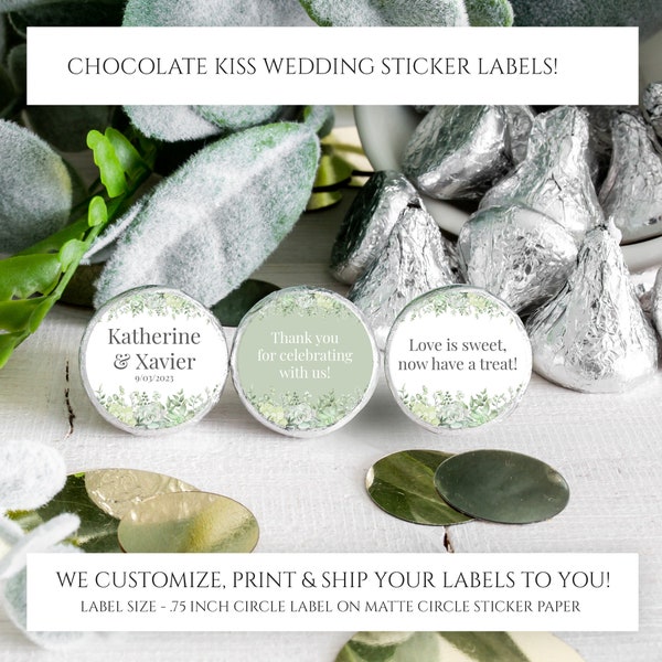 Printed Chocolate Kiss Stickers - Personalized Wedding Favors, Bridal Shower, Custom candy label Greenery and Succulents