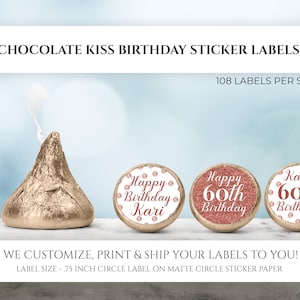 Printed Chocolate Kiss Stickers - Personalized Birthday Party Favors, Birthday Chocolate Kisses, Custom Candy Label Party Decor