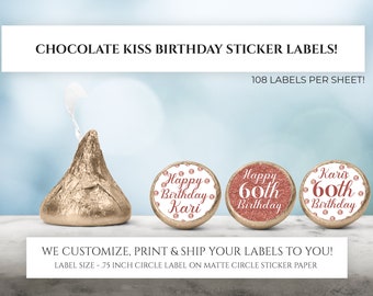 Printed Chocolate Kiss Stickers - Personalized Birthday Party Favors, Birthday Chocolate Kisses, Custom Candy Label Party Decor