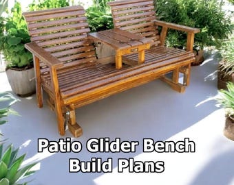 Patio Glider Bench Glider Woodworking Build Plan