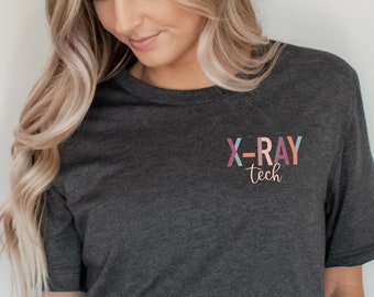 X-ray Tech Shirt, X-Ray Tech Gift, Xray Tech Gifts, X-Ray Technologist Shirt, X Ray Technologist, Xray Tech Student, X-Ray Tech T Shirt