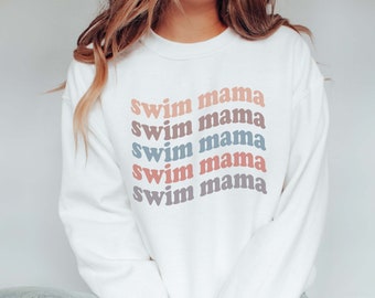 Swim Mom Sweatshirt, Swim Mom Gift, Swimmer Mom, Swim Team Mom, Swim Team Hoodie, Swim Coach Gift, Swim Teacher Gift, Mother's Day Gift