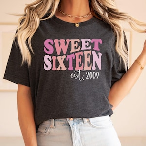 16th Birthday Gift Girl Sweet 16 Gifts for Girls From Aunt Sweet 16 Shirt for Girls Sweet 16 Tshirt Sweet Sixteen Shirt 16th Birthday Shirt