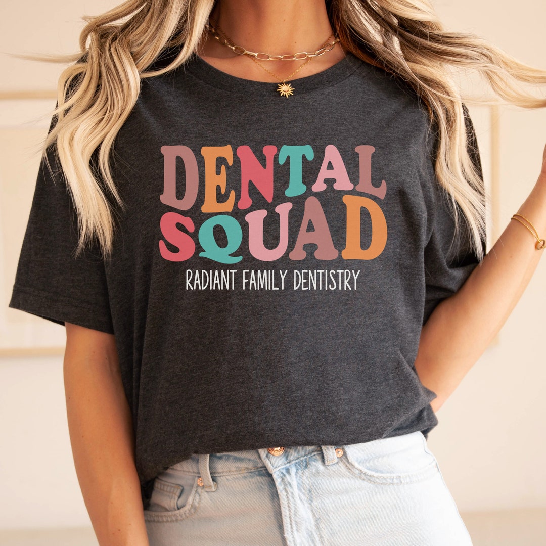 Dental Shirts Dental Hygiene Gifts Dental Assistant Dentist Shirt ...