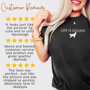 Puede incluir: Camiseta negra con el texto "LIFE IS GOLDEN" y una silueta blanca de perro. La imagen incluye rese&ntilde;as de clientes con calificaciones por estrellas y comentarios positivos.