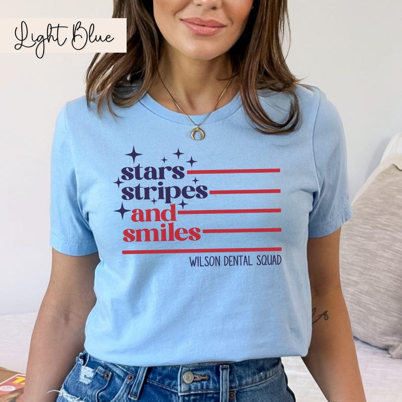Camiseta dental del 4 de julio Regalos de higiene dental Camiseta de asistente dental Regalos para consultorio dental Equipo dental pediátrico Higienista dental Baby Blue