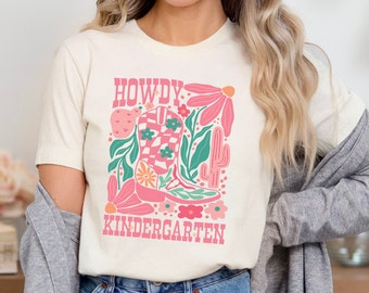Howdy Kindergarten Teacher Shirt Western Teacher Shirt Kindergarten Vibes Kindergarten Crew Teacher Group Shirts Cowgirl Teacher Shirt