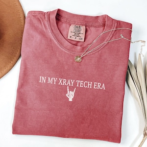 In My Xray Tech Era Xray Tech Shirt Comfort Colors® Xray Shirt Radiology Shirt Rad Tech Shirt Xray Shirts Xray Tech Gifts Xray Tech Shirts