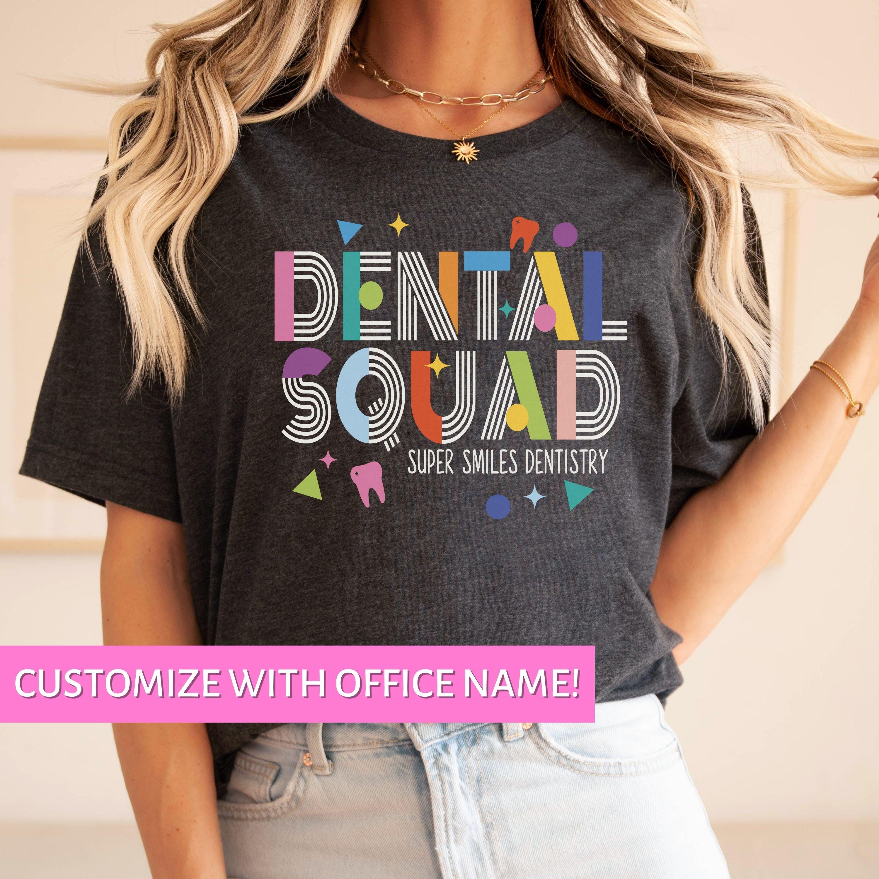 Dental Shirts Dental Office Shirts Dental Assistant Dentist Shirt ...
