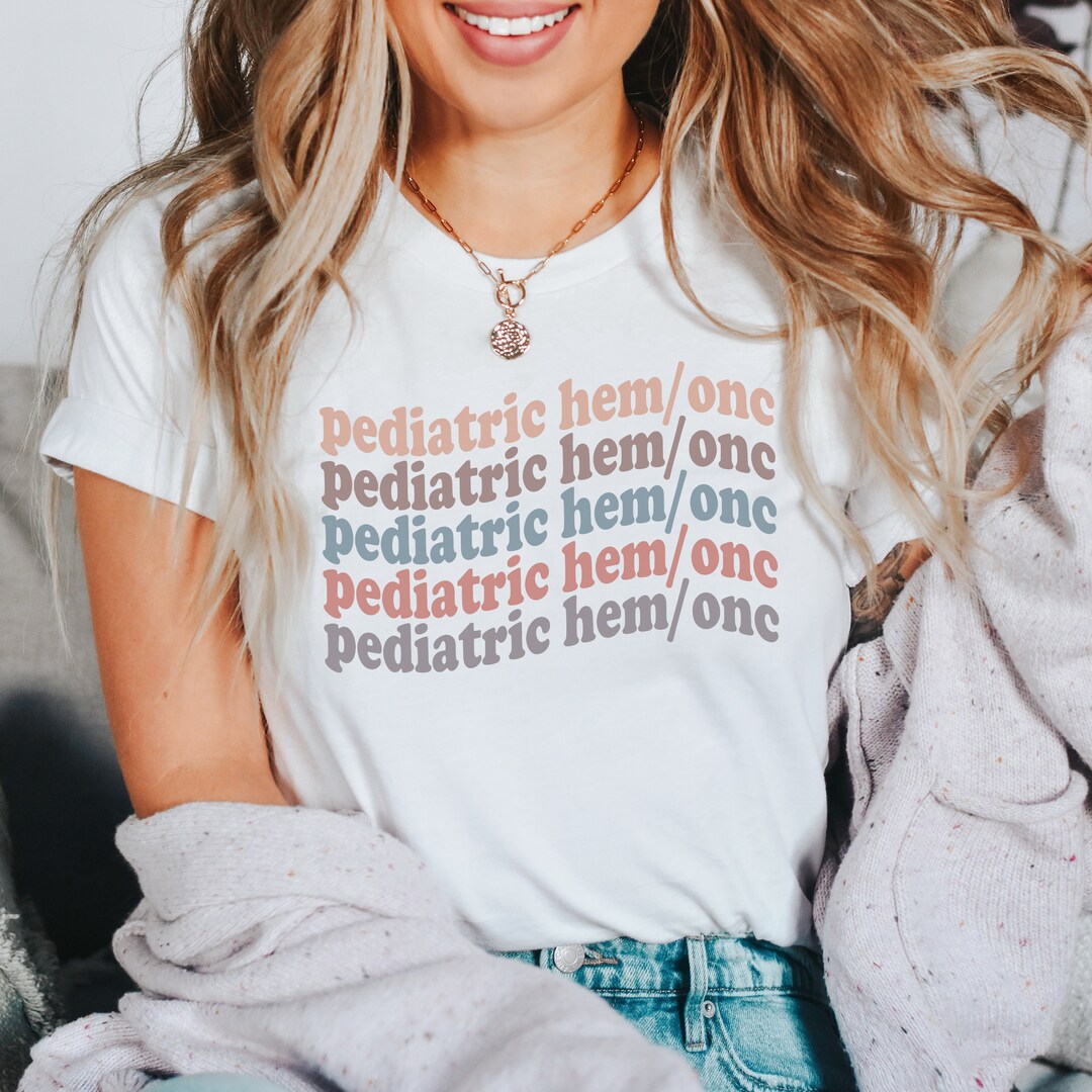 Pediatric Hematology Oncology Shirt, Pediatric Oncology Nurse Shirt ...