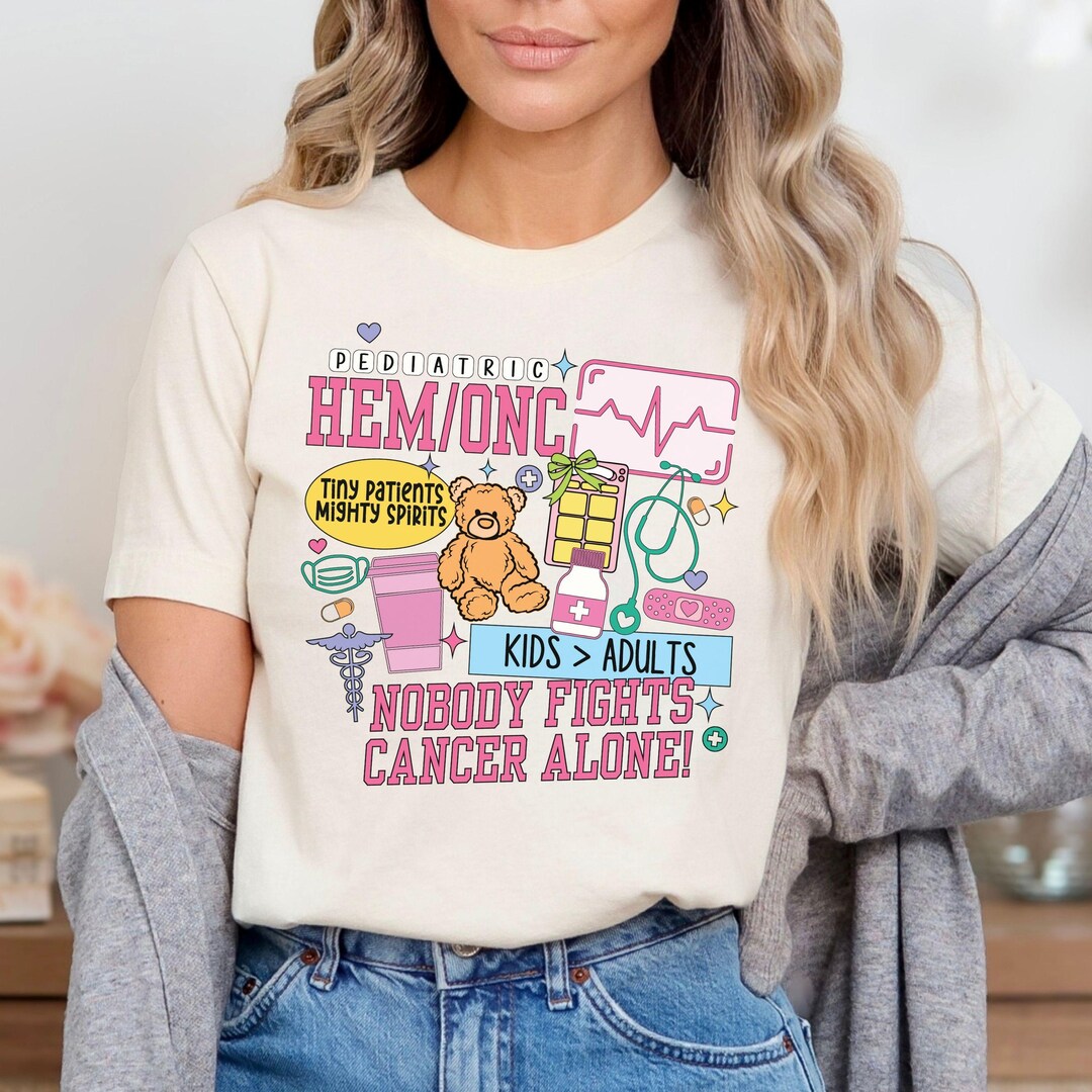 Pediatric Hem Onc Pediatric Oncology Nurse Pediatric Oncology Shirt Hem ...