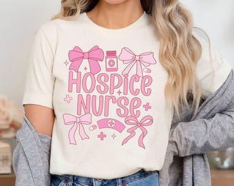 Coquette Hospice Nurse Shirt Hospice Nurse Gift Hospice Nurse Tshirt Hospice Nursing Shirt Palliative Care Gift Hospice Nursing School Bows
