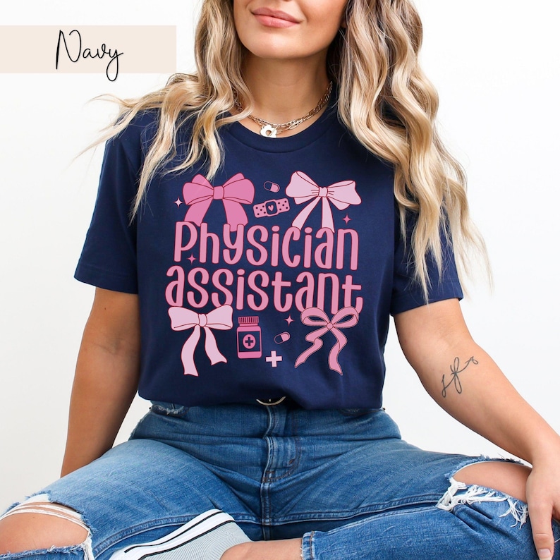 Physician Assistant Shirt Physician Assistant Gifts Physician Associate Medical Assistant Physicians Assistant PA Shirt PA Graduation Gift Navy