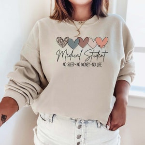 Medical Student Gift for Her, Medical Student Hoodie, Medical Student Sweatshirt, Future Doctor Sweatshirt, Medical Student To Be Gift