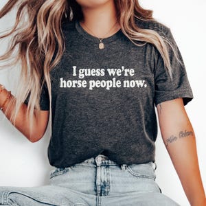 Funny Horse Shirt Horse Show Shirt Equestrian Mom Shirt Horse Lover Gift Horse Show Grandma Horse Show T Shirts Equestrian Show Horse Lover