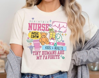 Pediatric Nurse Shirt Peds Nurse Shirt Pediatric Shirt Peds Crew Shirt Pediatrics Shirt Pedi Nurse Pediatric Nurse Gifts Little Humans