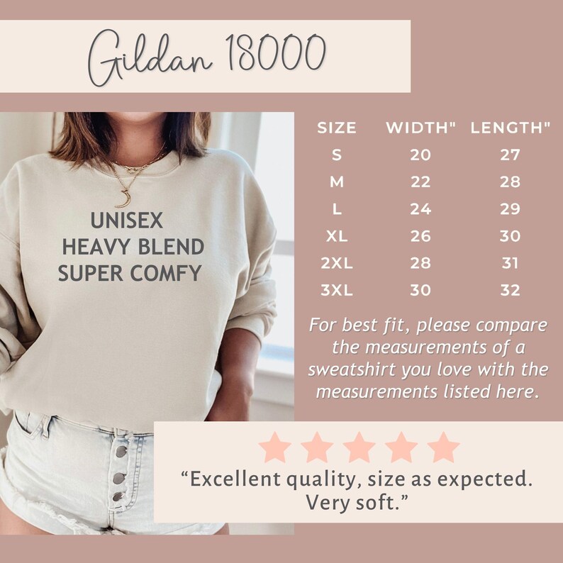 May include: A beige unisex heavy blend sweatshirt with the text "UNISEX HEAVY BLEND SUPER COMFY". The image includes a size chart with measurements in inches. The sweatshirt is shown with denim shorts. The text "Excellent quality, size as expected. Very soft." is also included.