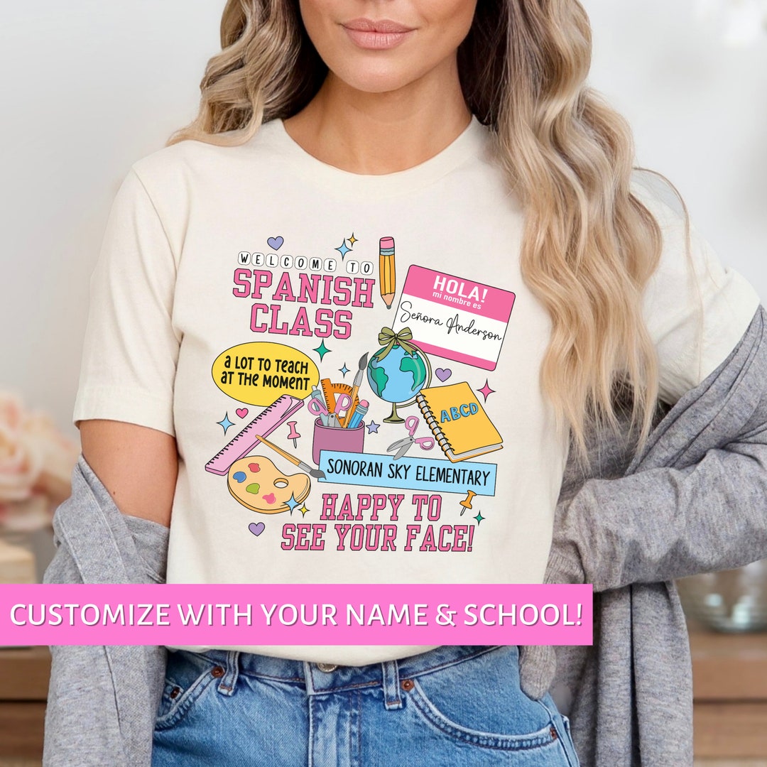 Spanish Teacher Shirt Personalized Custom Back to School 2024 Maestra ...