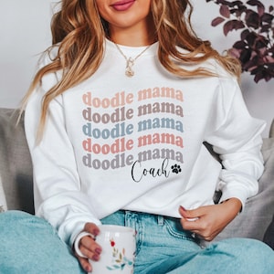 Doodle Mom Sweatshirt, Personalized Dog Mom Sweatshirt, Mother's Day Gift for Dog Mom, Goldendoodle Gifts, Labradoodle Sweatshirt, Cavapoo