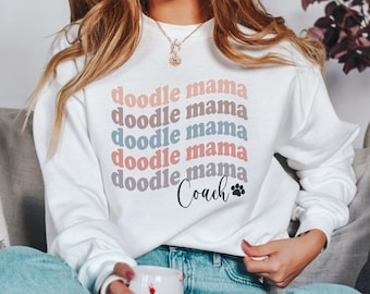 Doodle Mom Sweatshirt, Personalized Dog Mom Sweatshirt, Mother's Day Gift for Dog Mom, Goldendoodle Gifts, Labradoodle Sweatshirt, Cavapoo