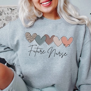 Nursing Student Future Nurse Sweatshirt, Nursing School Friend Gift, Future RN Nurse in the Making Crewneck Sweatshirt, Future Nurse Gifts