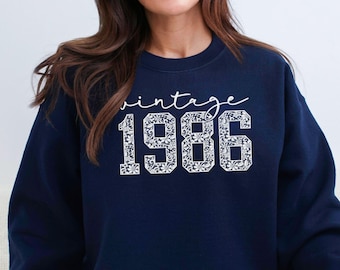 1986 Sweatshirt 40th Birthday Sweatshirt 1986 Vintage 1986 Sweatshirt 1986 Birthday Sweatshirt 40th Birthday 1986 Sweatshirt 1986 Retro