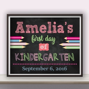 Back to School Chalkboard Sign - Custom Chalkboard Sign - Kindergarten Sign - First Day of School Sign - Photo Prop Sign - Custom Chalkboard