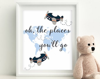 Oh die Orte, an die du gehen wirst druckbare Kunst, neues Baby Geschenk, digitaler Download, Baby Boy Geschenk, Babys Raumkunst, digitale Wandkunst, Weltkarte Kunst