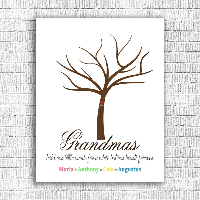 May include: A printable art print with a brown tree silhouette and the text "Grandmas hold our little hands for a while but our hearts forever" and the names "Maria, Anthony, Cole, Augustus" in different colors.