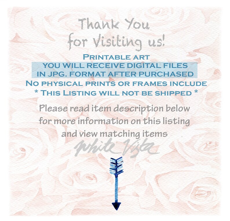 May include: Thank You for Visiting us! Printable art. You will receive digital files in JPG format after purchase. No physical prints or frames included. This listing will not be shipped. Please read item description below for more information on this listing and view matching items. White Vista.