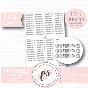 Quarantine Day Tracker Script Foil Ready Digital Printable Planner Stickers | JPG/PDF/Free Cut File/Black Overlay | Bujo Bullet Journal