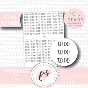 To Do Script Foil Ready Digital Printable Planner Stickers | JPG/PDF/Free Cut File/Black Overlay | Bujo Bullet Journal