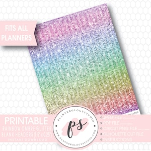 May include: Printable rainbow ombre glitter blank headers for planners. The headers are 3.8 cm by 0.6 cm. The image shows a digital download of the headers in a variety of colours.